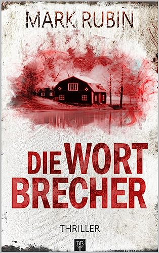 Die Wortbrecher - Thriller (Miriam Spiegel 1)