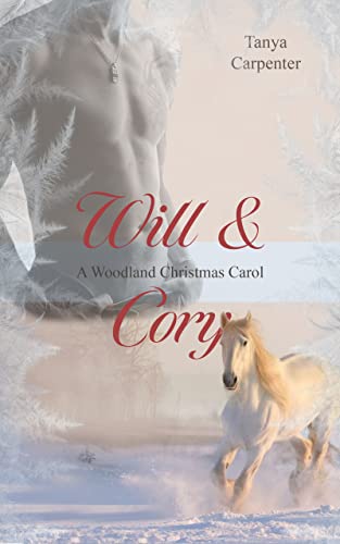 Will & Cory: A Woodland Christmas Carol