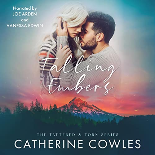 Falling Embers: The Tattered & Torn Series, Book 2