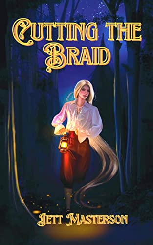 Cutting the Braid: An MM Omegaverse Historical Fantasy Romance Novel