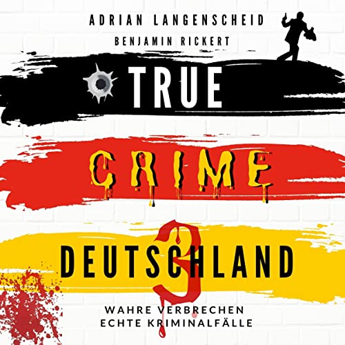 True Crime Deutschland 3: True Crime International 8