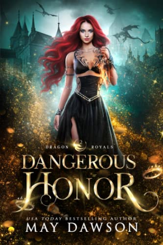 Dangerous Honor (Dragon Royals, Band 2)