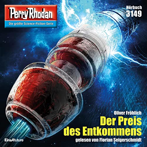 Der Preis des Entkommens: Perry Rhodan 3149