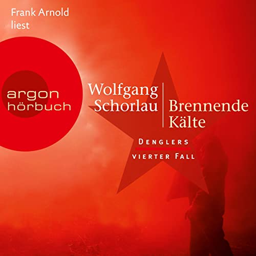 Brennende Kälte: Denglers vierter Fall