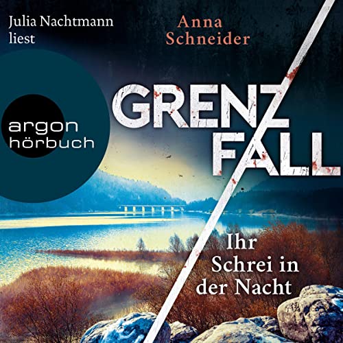Grenzfall - Ihr Schrei in der Nacht: Jahn und Krammer ermitteln 2