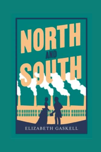 North and South: Illustrated