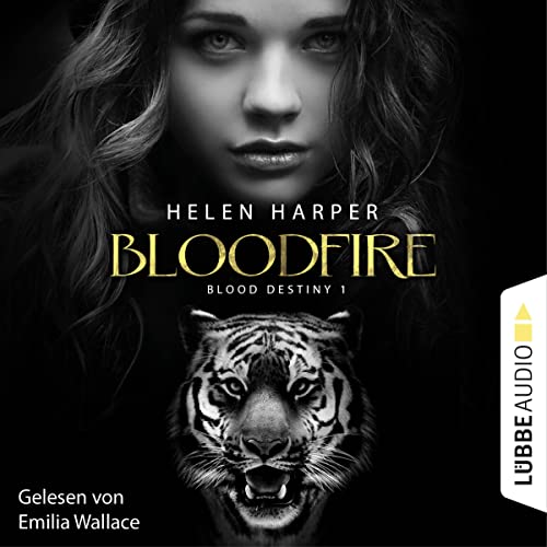 Bloodfire: Blood Destiny 1