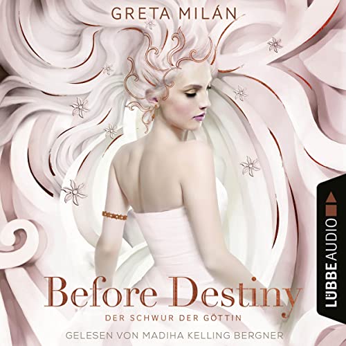 Before Destiny: Der Schwur der Göttin 2
