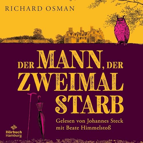 Der Mann, der zweimal starb: Die Mordclub-Serie 2