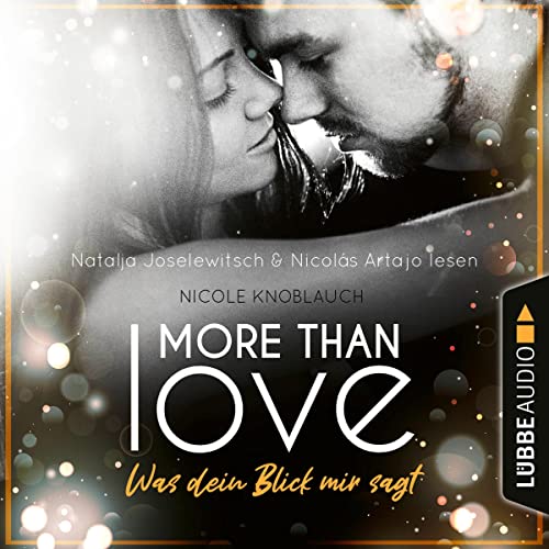 More than Love - Was dein Blick mir sagt