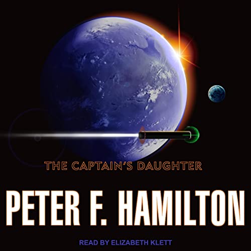 The Captain's Daughter: Arkship Trilogy Series, Book 2