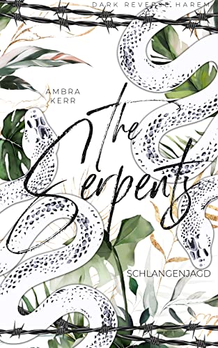 THE SERPENTS: Schlangenjagd (Dark Reverse Harem)