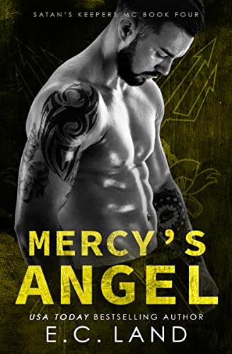 Mercy's Angel (Satan's Keepers MC Book 4)