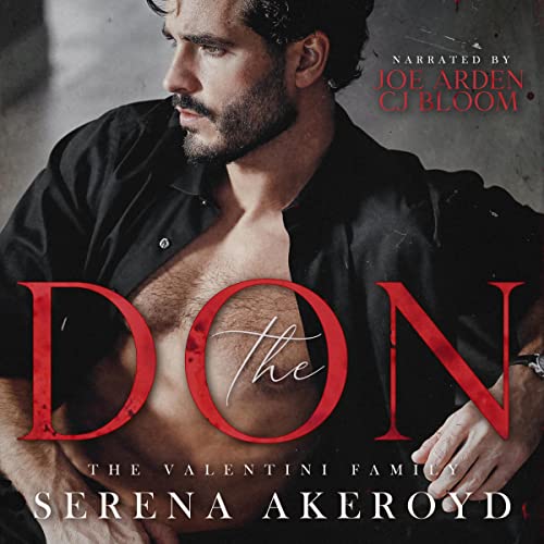 The Don: Part One of the Oath Duet (The Valentini Family, Book 1)