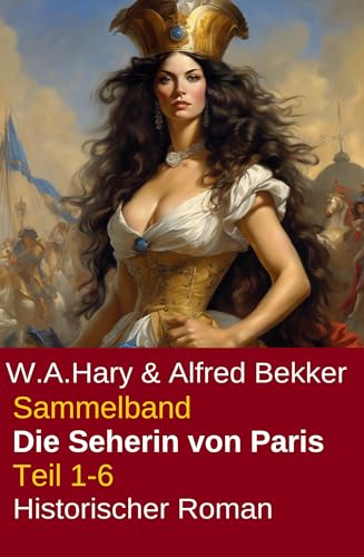 Sammelband Die Seherin von Paris Teil 1-6
