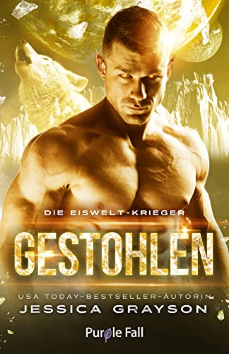 Gestohlen: Werwolf-Romanze (Die Eiswelt-Krieger 4)