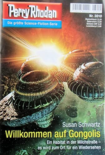 Perry Rhodan: Willkommen auf Gongolis (Nr. 3010)