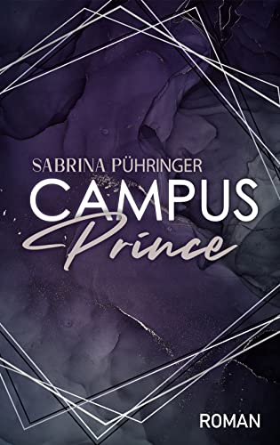 Campus Prince (Campus Reihe 3)