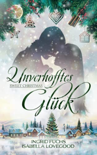 Unverhofftes Glück: Sweet Christmas 2