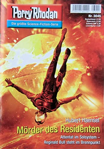 Perry Rhodan: Mörder des Residenten (Nr. 3045)