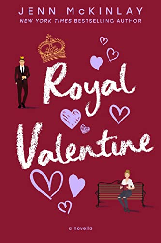 Royal Valentine (A Museum of Literature Romance Book 1)