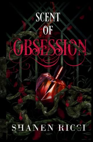 Scent Of Obsession (Scent, 1)