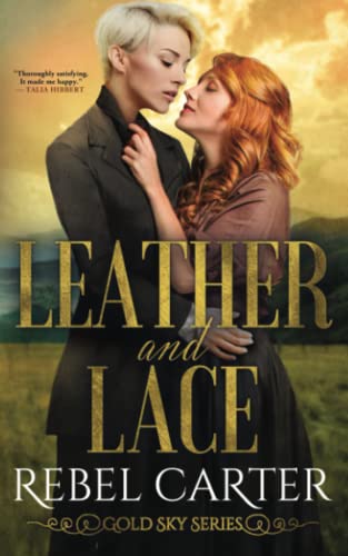 Leather and Lace (Gold Sky, Band 5)