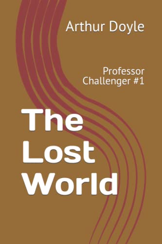 The Lost World: Professor Challenger #1