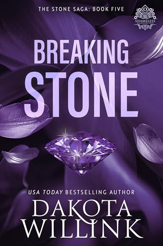 Breaking Stone (The Stone Saga Book 5)