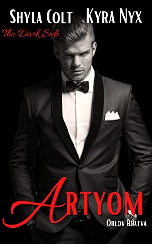 Artyom: Orlov Bratva (The Dark Side)
