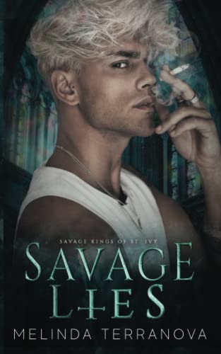 Savage Lies: Savage Kings of St. Ivy