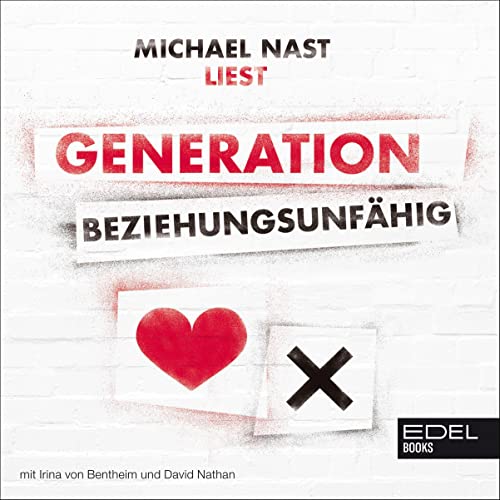 Generation Beziehungsunfähig