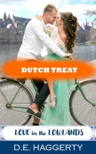 Dutch Treat: an office romantic comedy (Love in the Lowlands, Band 1)