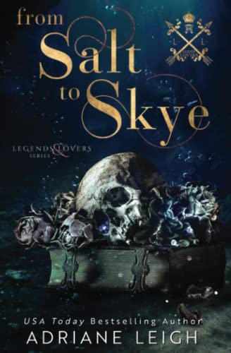 From Salt to Skye (Legends and Lovers)