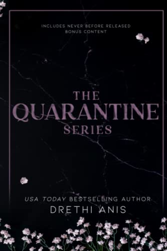The Quarantine Series: A Dark Forbidden Romance