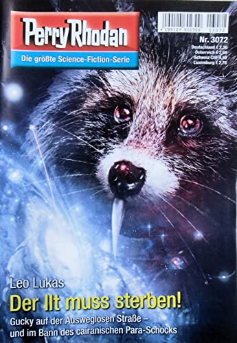 Perry Rhodan: Der Ilt muss sterben (Nr. 3072)