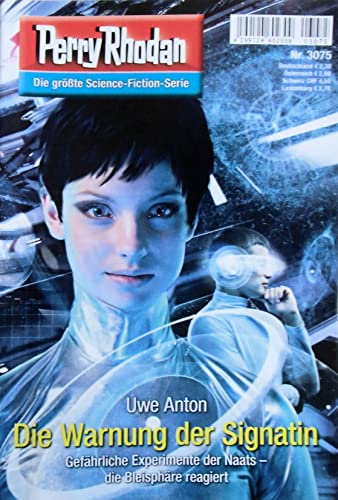 Perry Rhodan: Die Warnung der Signatin (Nr. 3075)
