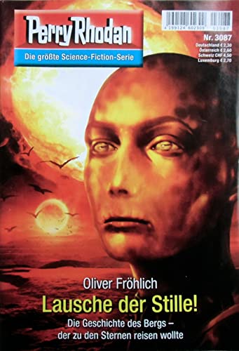 Perry Rhodan: Lausche der Stille (Nr. 3087)