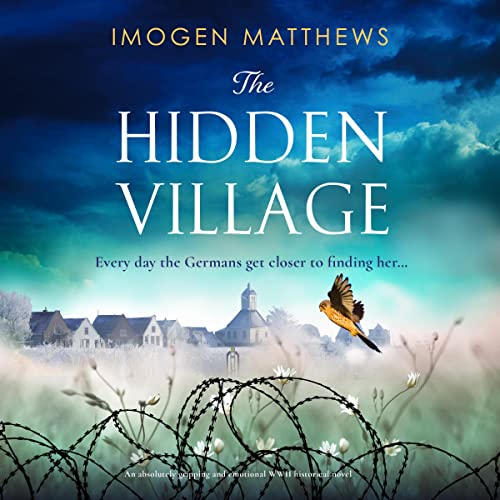 The Hidden Village: Wartime Holland, Book 1