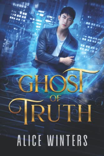 Ghost of Truth (Medium Trouble, Band 2)
