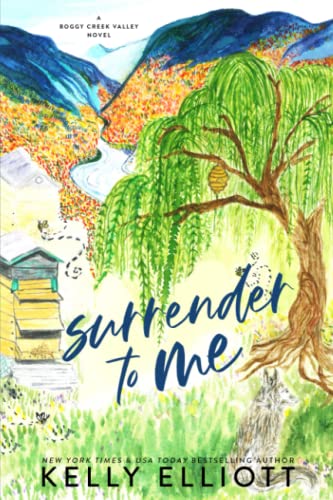 Surrender to Me (Boggy Creek Valley, Band 4)