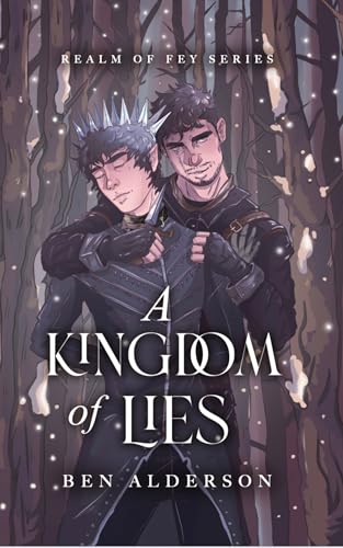 A Kingdom of Lies (Realm of Fey Book 2)