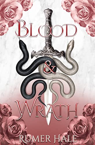 Blood and Wrath (Blood and Ruin Series Book 2)