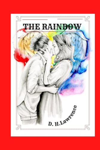 The Rainbow: Illustrated