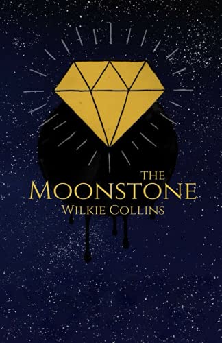 The Moonstone (Illustrated)