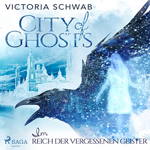 City of Ghosts - Im Reich der vergessenen Geister: City of Ghosts 2