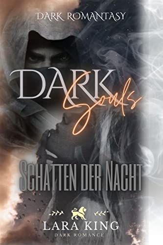 Dark Souls - Schatten der Nacht : Dark Romantasy