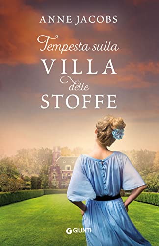 Tempesta sulla Villa delle Stoffe (Italian Edition)