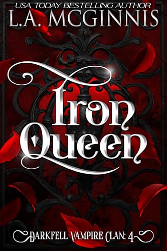 Iron Queen: The Darkfell Vampire Clan : 4
