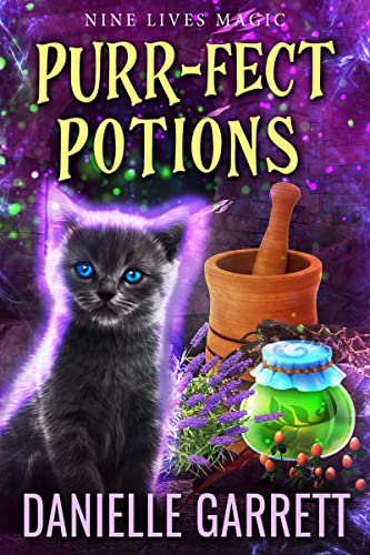 Purr-fect Potions: A Nine Lives Magic Mystery
